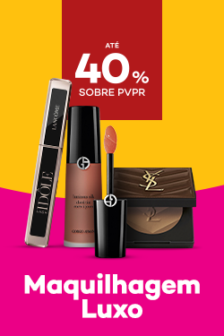 Maquilhagem de Luxo com destaque promocional de at&eacute; 40% sobre pre&ccedil;o de Venda ao P&uacute;blico Recomendado